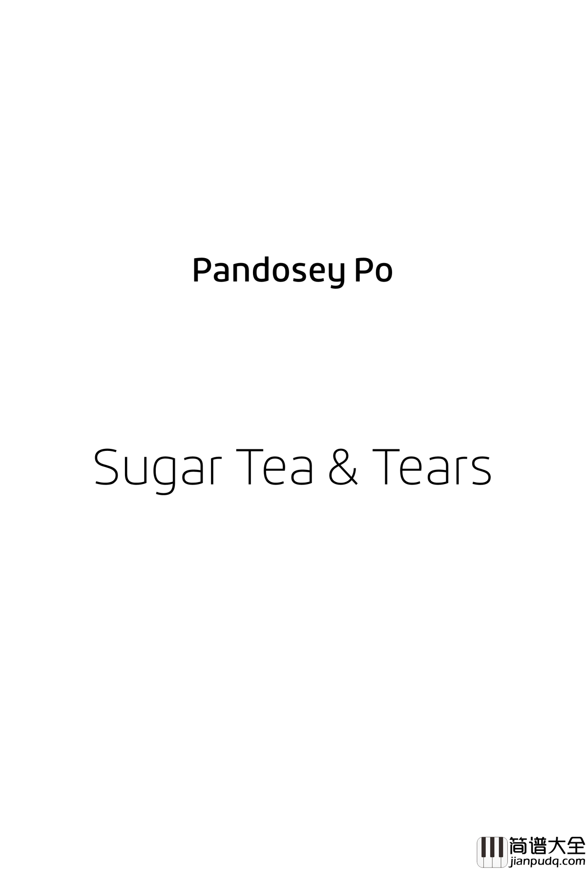 Sugar_Tea钢琴谱_尉迟包包
