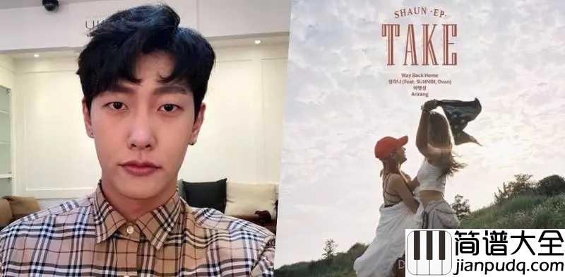 way_back_home简谱_SHAUN_如此细腻的声音，一开口就跪了