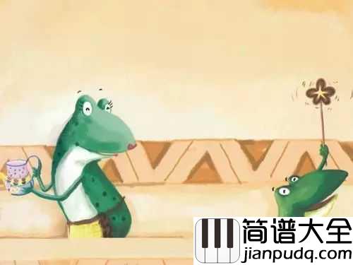 小跳蛙简谱_青蛙乐队_快乐的一只小青蛙