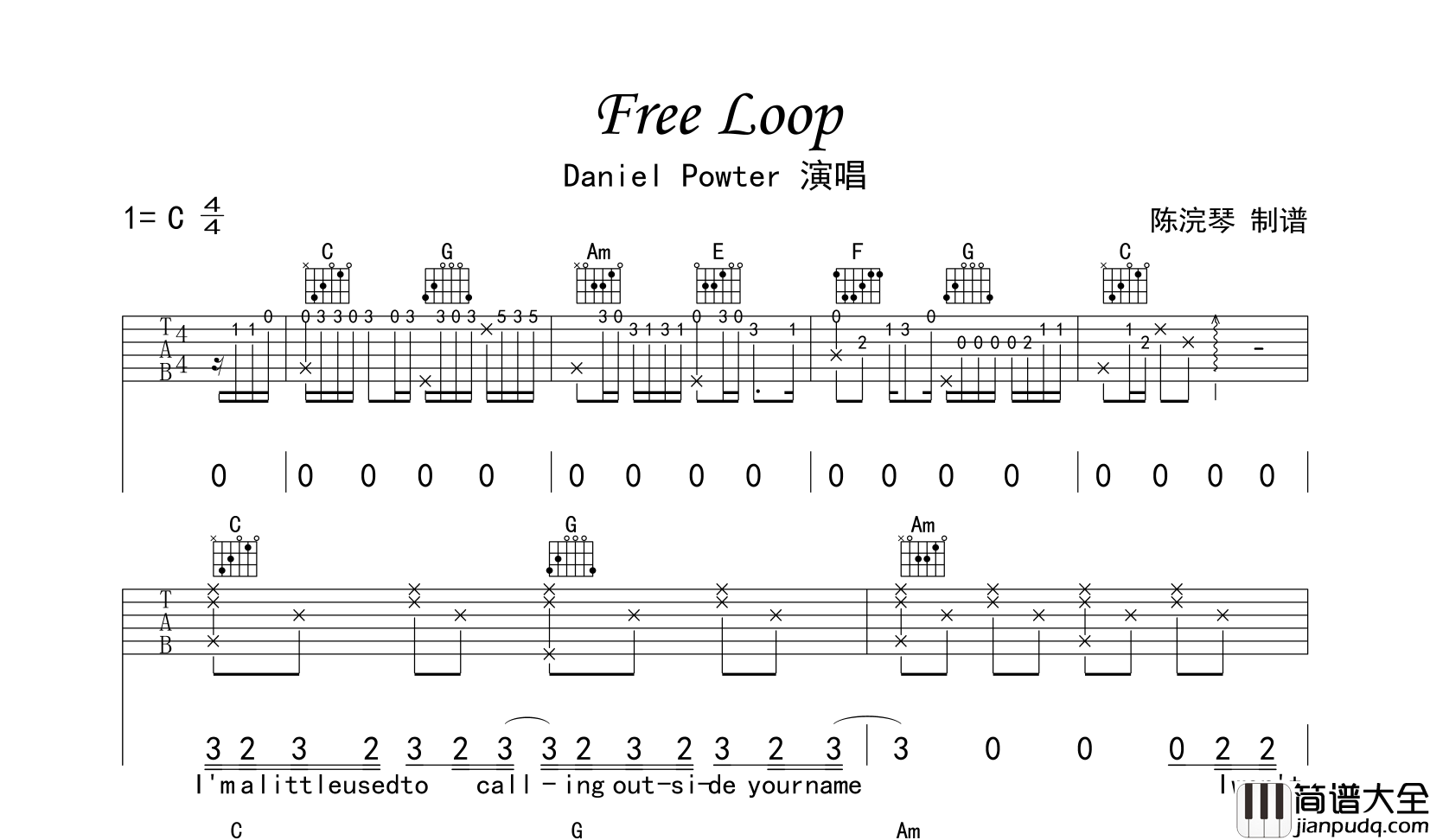 Free_Loop吉他谱_Daniel_Powter_C调原版吉他谱