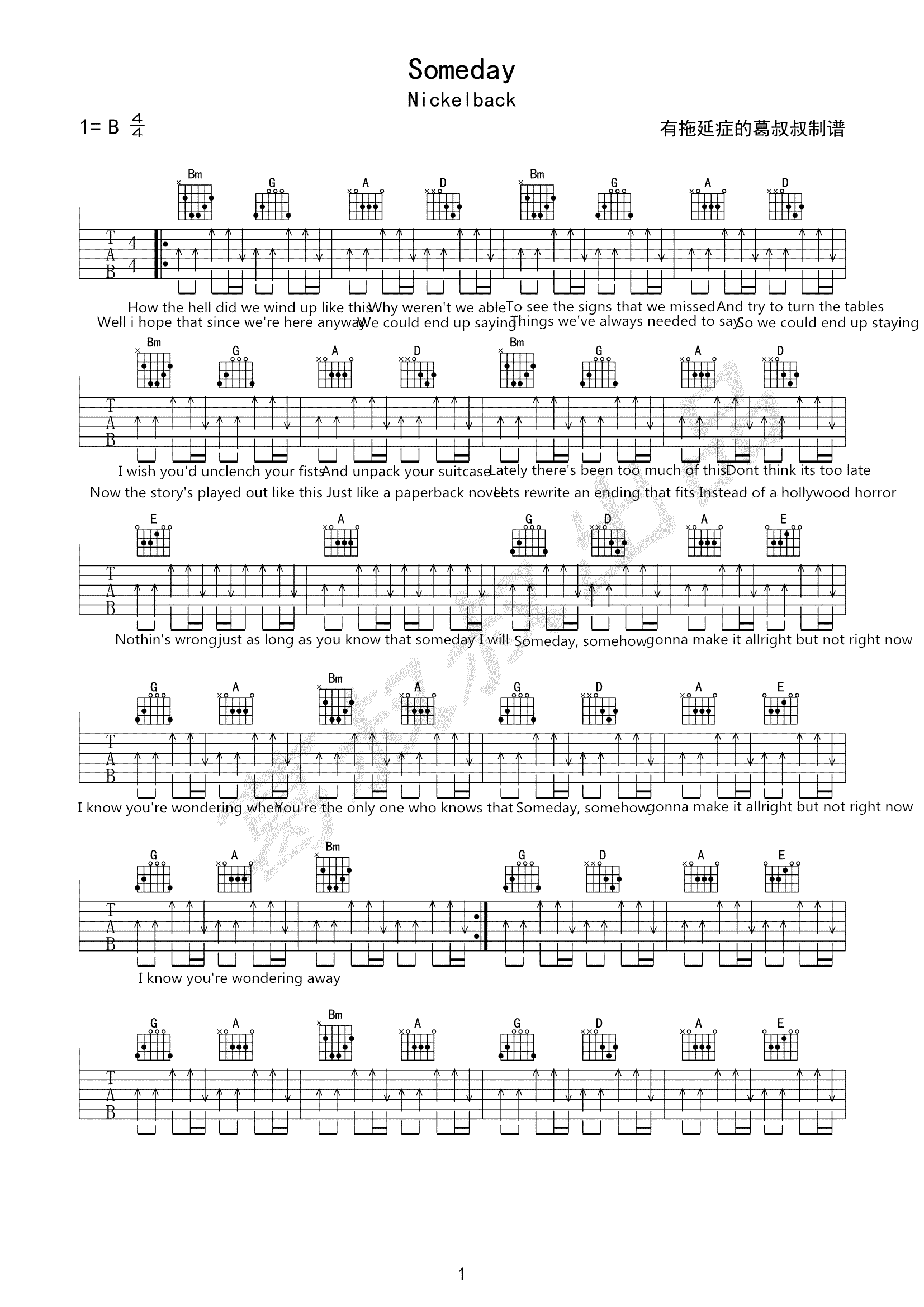 Someday吉他谱_B调扫弦版_葛叔叔编配_Nickelback